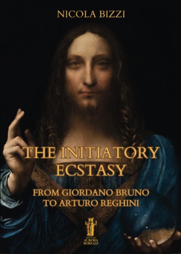 9791255044840-The Initiatory Ecstasy. From Giordano Bruno to Arturo Reghini.