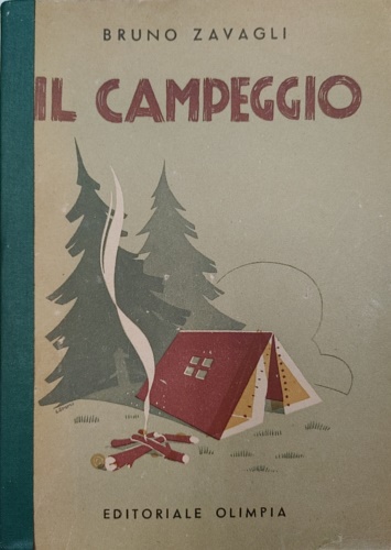 Il campeggio.