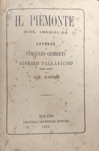 Il Piemonte nel 1850-51-52.