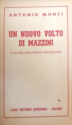 Un nuovo volto di Mazzini e figure dell'epoca mazziniani.