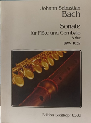 9790004180174-Sonate fur Flote und Cembalo. A-dur. BWV 1032.