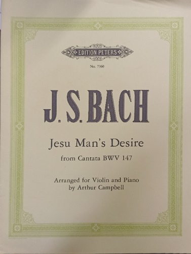 Jesu, man's desire. G major. From Cantata BWV 147. Violin and Piano.