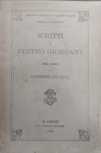 Scritti scelti e annotati da Giuseppe Chiarini.