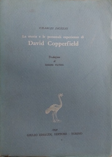 La storia e le personali esperienze di David Copperfield.