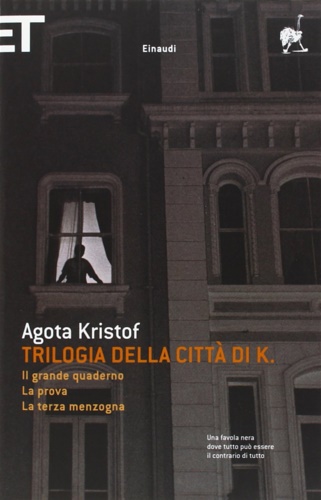 9788806173982-Trilogia della città di K. Il grande quaderno, la prova, la terza menzogna.