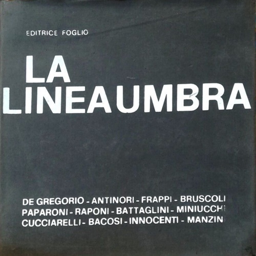 La linea umbra. Con 24 opere serigrafiche originali di De Gregorio - Antinori -