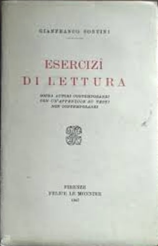 Esercizi di lettura sopra autori contemporanei.