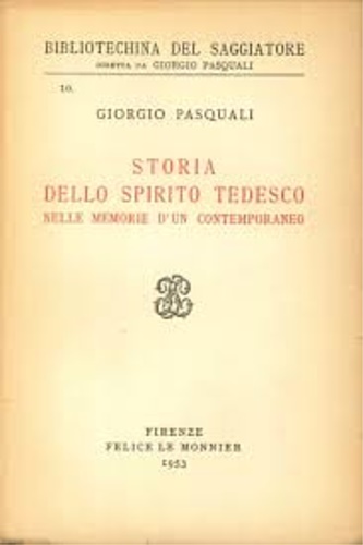 Storia dello spirito tedesco nelle memorie d'un contemporaneo.