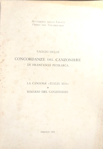 Saggio delle concordanze del Canzoniere di Francesco Petrarca. La canzone 