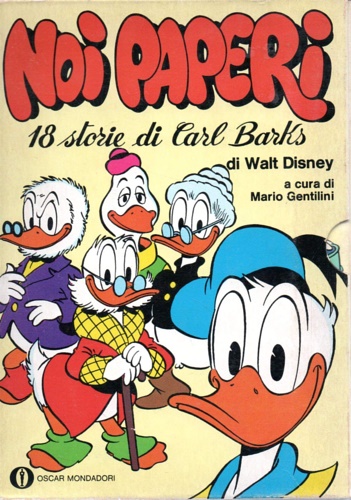 Noi paperi. 18 storie di Carl Barks.