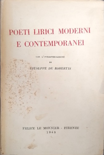 Poeti lirici moderni e contemporanei.