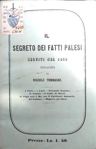 Il segreto dei fatti palesi seguiti nel 1859.