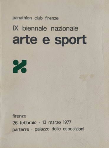 Arte e sport. IX Biennale Nazionale.