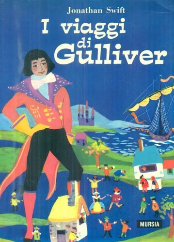 I viaggi di Gulliver.