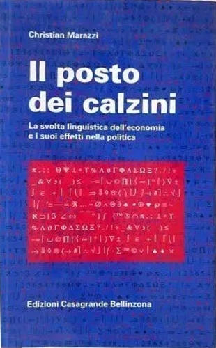 9788877132284-Il posto dei calzini. La svolta linguistica dell' economia e i suoi effetti nell