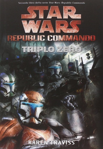 9788863552782-Triplo zero. Star Wars. Republic Commando. Vol. 2.