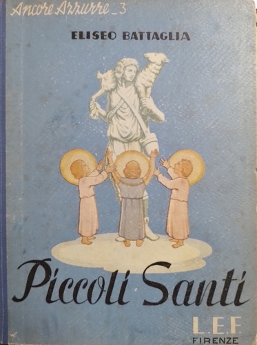 Piccoli santi.