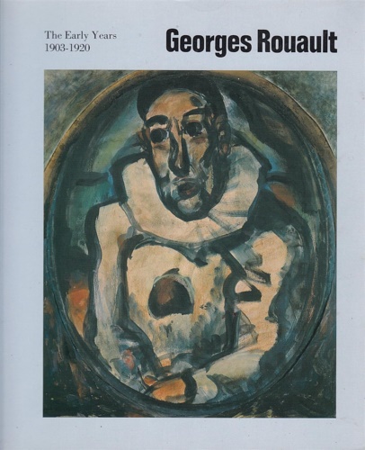 9780853316398-Georges Rouault: The Early Years 1903-1920.