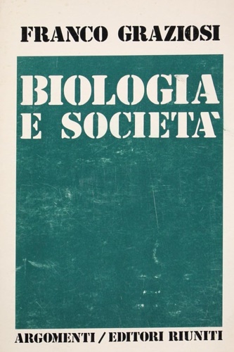 Biologia e società.