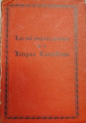 Les mejores poesias de la lengua castellana.