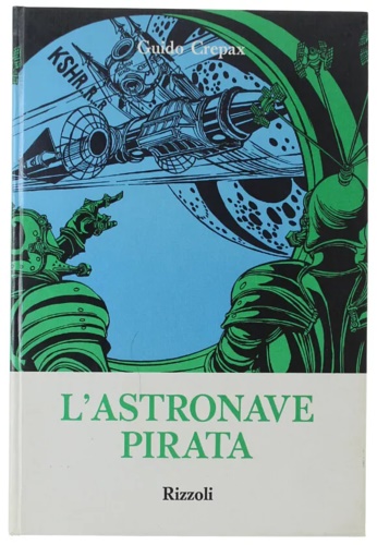 L'astronave pirata.