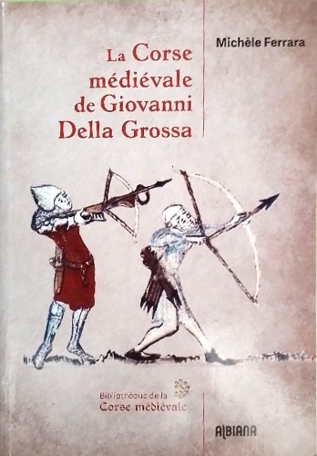 9782824114194-La Corse médiévale de Giovanni Della Grossa.