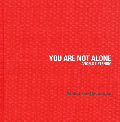 9788874616862-Rachel Lee Hovnanian. You are not alone. Angels listening.