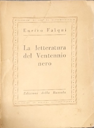 La letteratura del ventennio nero.