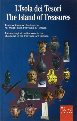 9788883472039-L'isola dei tesori. The Island of Treasures. Testimonianze archeologiche nei Mus