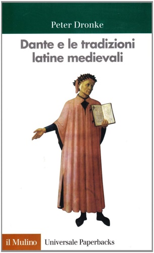 9788815066237-Dante e le tradizioni latine medievali.