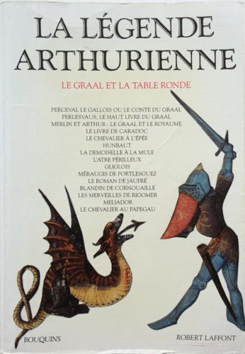 9782221052594-La legende Arthurienne. Le Graal et la table ronde.