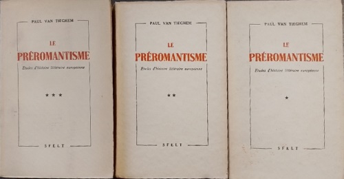 Le Preromantisme. Etudes d'histoire littéraire europenne.