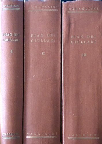 Pian dei Giullari. Panorama storico della letteratura italiana. 3 volumi