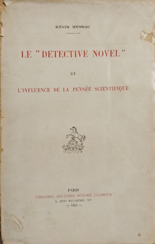 Le Detective Novel et l'influence de la pensee scientifique.