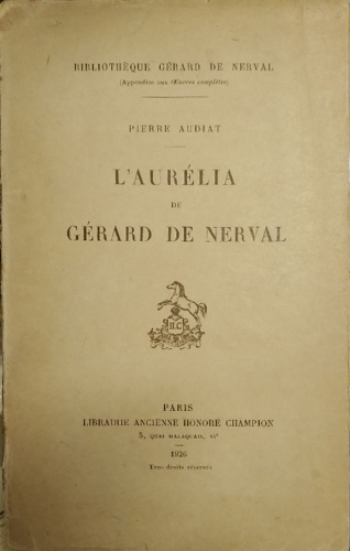 L' Aurelia de Gerard de Nerval.