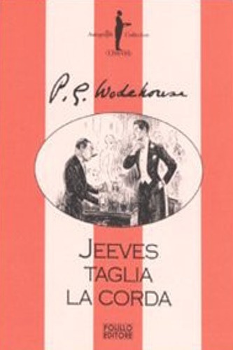 9788881542826-Jeeves taglia la corda.