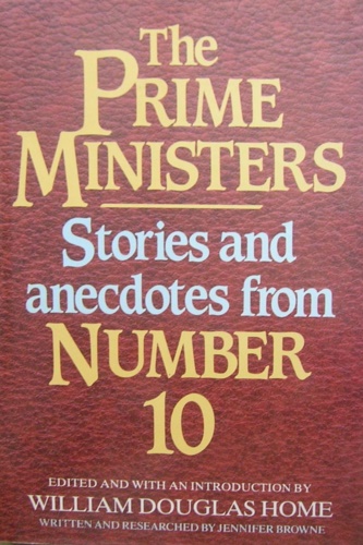 9780491030670-The Prime Ministers. Stories and anecdotes from Number 10.