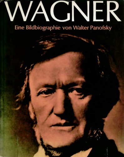 Wagner. Eine Bildbiographie.