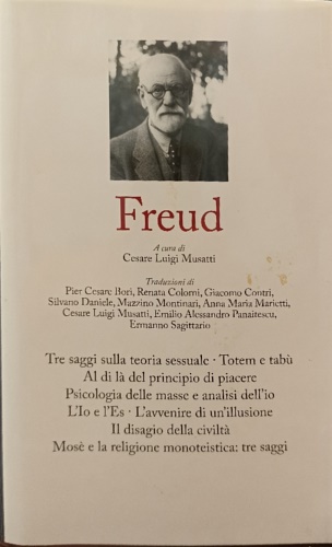 Tre saggi sulla teoria sessuale. -Totem e tabù.-Al di là del principio di piacer