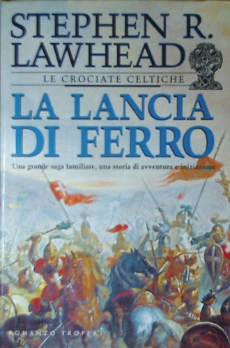 9788843803163-La lancia di ferro.