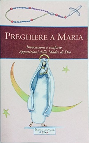 9788863630183-Preghiere a Maria.