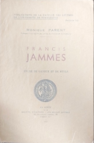 Francis Jammes etude de langue et de style.