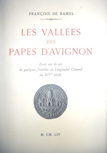 Les Vallees des Papes d'Avignon.