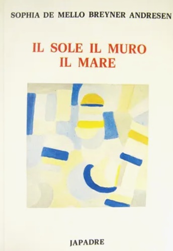 9788870061499-Il sole il muro il mare.