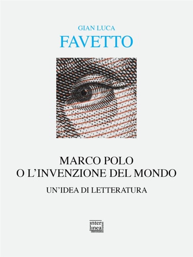 9788868575915-Marco Polo. L'invenzione del mondo.