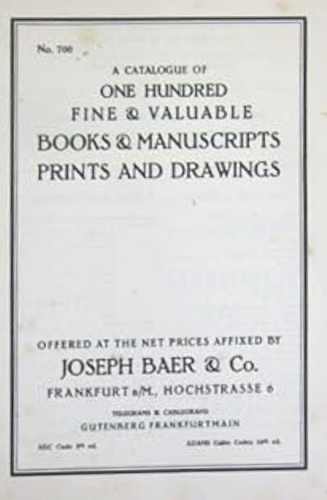 A catalogue of One Hundred fine and valuable Books and manuscripts prints and dr