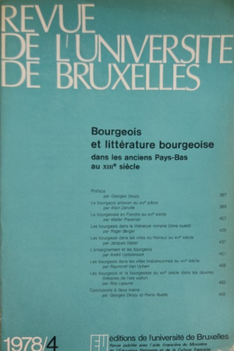 Bourgeois et littérature bourgeoise dans les anciens Pays-Bas au XIII siècle.