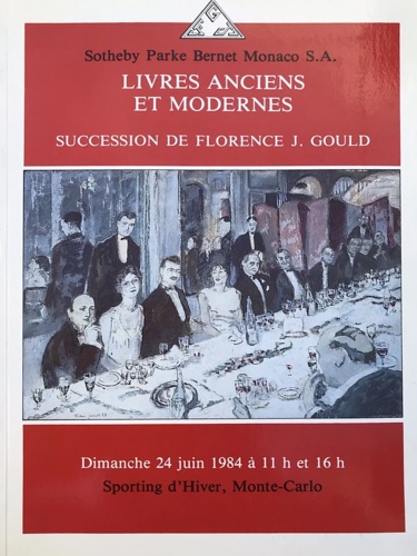 Livres anciens et modernes. Succession de Florence J. Gould.