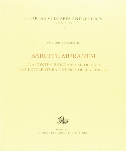 9788893590365-Baruffe muranesi. Una fonte giudiziaria medievale tra letteratura e storia della