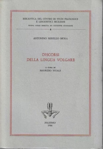 Discorsi della lingua volgare.